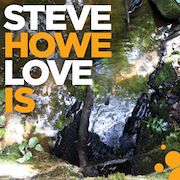Album-Review: Steve Howe - Love Is Steve Howe: Love Is