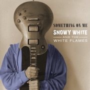 Album-Review: Snowy White - Something On Me Snowy White: Something On Me
