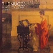 Album-Review: The Muggs - Slave To Sound: Vol. 5 The Muggs: Slave To Sound: Vol. 5