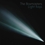 Album-Review: The Boxmasters - Light Rays The Boxmasters: Light Rays