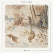 Album-Review: Yonder Boys - Acid Folk Yonder Boys: Acid Folk