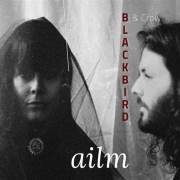 Album-Review: Blackbird & Crow - Ailm Blackbird & Crow: Ailm