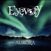 Album-Review: Eyevory - Aurora Eyevory: Aurora