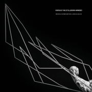 Album-Review: Versus The Stillborn-Minded - Peacefully, In Their Sleep, They'll Crush Us Like Lice Versus The Stillborn-Minded: Peacefully, In Their Sleep, They'll Crush Us Like Lice