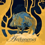 Album-Review: Aephanemer - A Dream Of Wilderness Aephanemer: A Dream Of Wilderness