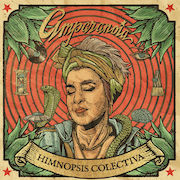 Album-Review: Amparanoia - Himnopsis Colectiva Amparanoia: Himnopsis Colectiva