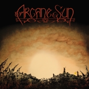 Album-Review: Arcane Sun - Arcane Sun (Re-Release) Arcane Sun: Arcane Sun (Re-Release)