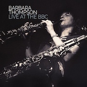 Album-Review: Barbara Thompson - Live At The BBC - 14-CD-Box Barbara Thompson: Live At The BBC - 14-CD-Box