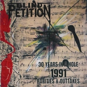Album-Review: Blind Petition - 30 Years In A Hole 1991: Rarities & Outtakes Blind Petition: 30 Years In A Hole 1991: Rarities & Outtakes
