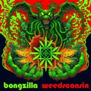 Album-Review: Bongzilla - Weedsconsin Bongzilla: Weedsconsin