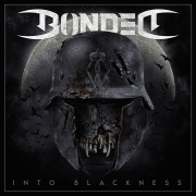 Album-Review: Bonded - Into Blackness Bonded: Into Blackness
