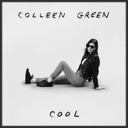 Album-Review: Colleen Green - Cool Colleen Green: Cool