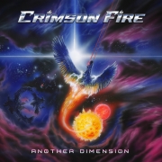 Album-Review: Crimson Fire - Another Dimension Crimson Fire: Another Dimension