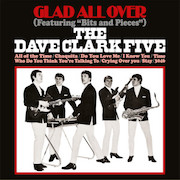Album-Review: The Dave Clark Five - Glad All Over - Limited White-Vinyl-Edition The Dave Clark Five: Glad All Over - Limited White-Vinyl-Edition