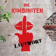 Album-Review: Die Kombinaten - Lautwort Die Kombinaten: Lautwort