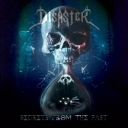 Album-Review: Disaster - Secrets from the Past Disaster: Secrets from the Past