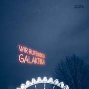 Album-Review: Dota - Wir rufen dich, Galaktika Dota: Wir rufen dich, Galaktika