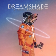 Album-Review: Dreamshade - A Pale Blue Dot Dreamshade: A Pale Blue Dot