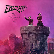 Album-Review: Evership - The Uncrowned King – Act 1 Evership: The Uncrowned King – Act 1