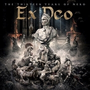 Album-Review: Ex Deo - The Thirteen Years of Nero Ex Deo: The Thirteen Years of Nero