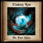 Album-Review: Flaming Row - The Pure Shine Flaming Row: The Pure Shine