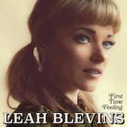 Album-Review: Leah Blevins - First Time Feeling Leah Blevins: First Time Feeling