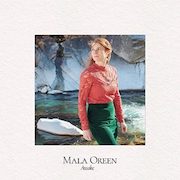 Album-Review: Mala Oreen - Awake Mala Oreen: Awake
