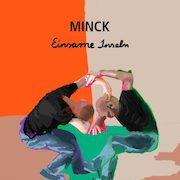 Album-Review: MINCK - Einsame Inseln MINCK: Einsame Inseln