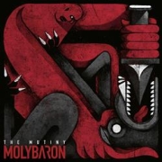 Album-Review: MolyBaron - The Mutiny MolyBaron: The Mutiny