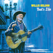 Album-Review: Willie Nelson - That’s Life Willie Nelson: That’s Life