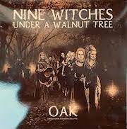 Album-Review: Oscillazioni Alchemico Kreative (OAK) - Nine Witches Under A Walnut Tree Oscillazioni Alchemico Kreative (OAK): Nine Witches Under A Walnut Tree