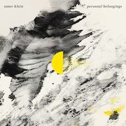 Album-Review: Omer Klein - Personal Belongings Omer Klein: Personal Belongings