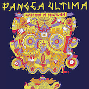 Album-Review: Pangea Ultima - Camino A Mictlán Pangea Ultima: Camino A Mictlán