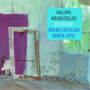 Album-Review: Philippe Mouratoglou Trio - Ricerare Philippe Mouratoglou Trio: Ricerare