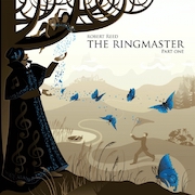 Album-Review: Robert Reed - The Ringmaster – Part One Robert Reed: The Ringmaster – Part One