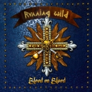 Album-Review: Running Wild - Blood on Blood Running Wild: Blood on Blood