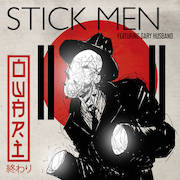 Album-Review: Stick Men - Owari – feat. Gary Husband Stick Men: Owari – feat. Gary Husband