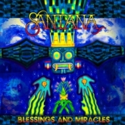 Album-Review: Santana - Blessings and Miracles Santana: Blessings and Miracles