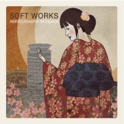 Album-Review: Soft Works - Abracadabra in Osaka Soft Works: Abracadabra in Osaka