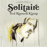 Album-Review: Ted Russell Kamp - Solitaire Ted Russell Kamp: Solitaire