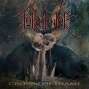 Album-Review: TormentoR - Crown Of Shame TormentoR: Crown Of Shame