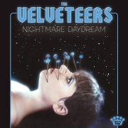 Album-Review: The Velveteers - Nightmare Daydream The Velveteers: Nightmare Daydream