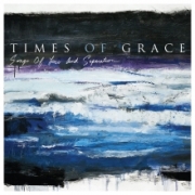 Album-Review: Times of Grace - Songs of Loss and Separation Times of Grace: Songs of Loss and Separation