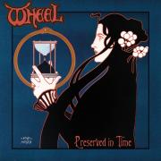 Album-Review: Wheel (Ger) - Preserved in Time Wheel (Ger): Preserved in Time