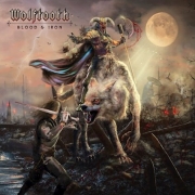 Album-Review: Wolftooth - Blood & Iron Wolftooth: Blood & Iron