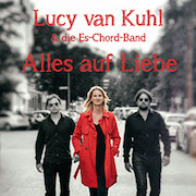 Album-Review: Lucy van Kuhl - Alles auf Liebe Lucy van Kuhl: Alles auf Liebe