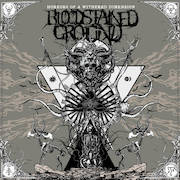 Album-Review: Bloodstained Ground - Horrors Of A Withered Dimension Bloodstained Ground: Horrors Of A Withered Dimension