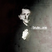 Album-Review: The Brute - Brute : One The Brute: Brute : One