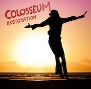 Album-Review: Colosseum - Restoration Colosseum: Restoration