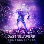 Album-Review: DaS NEUWERK - Teil eines Ganzen DaS NEUWERK: Teil eines Ganzen